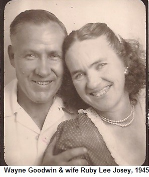 G, Wayne Goodwin & wife Ruby Lee Josey, 1945.jpg